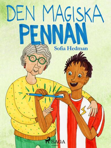 Portada del libro «Den magiska pennan», de Sofia Hedman