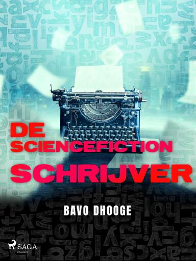 Portada del libro «De Sciencefictionschrijver», de Bavo Dhooge