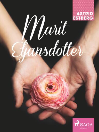 Portada del libro «Marit Eljansdotter», de Astrid Estberg