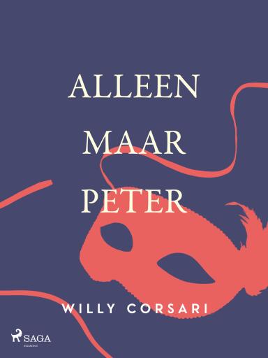Portada del libro «Alleen maar Peter», de Willy Corsari