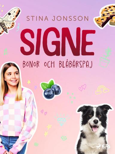 Portada del libro «Signe: bönor och blåbärspaj», de Stina Jonsson