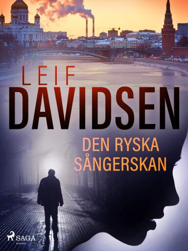 Portada del libro «Den ryska sångerskan», de Leif Davidsen