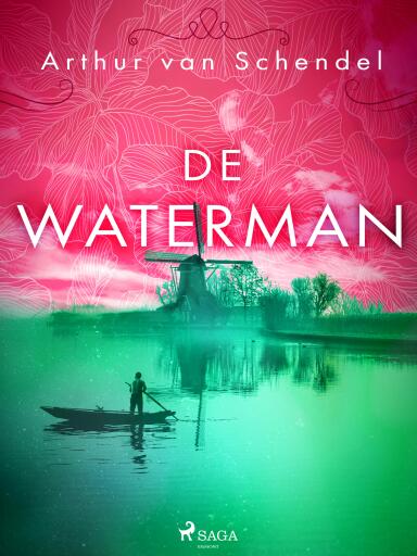Portada del libro «De waterman», de Arthur van Schendel