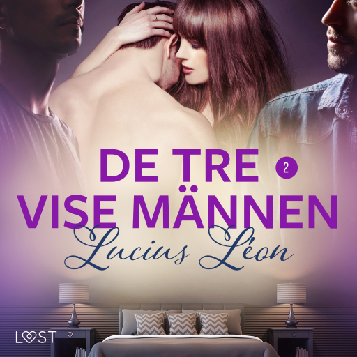 Portada del audiolibro «De tre vise männen 2 - BDSM erotik», de Lucius Léon