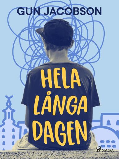 Portada del libro «Hela långa dagen», de Gun Jacobson