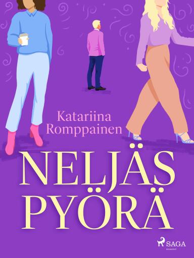 Portada del libro «Neljäs pyörä», de Katariina Romppainen