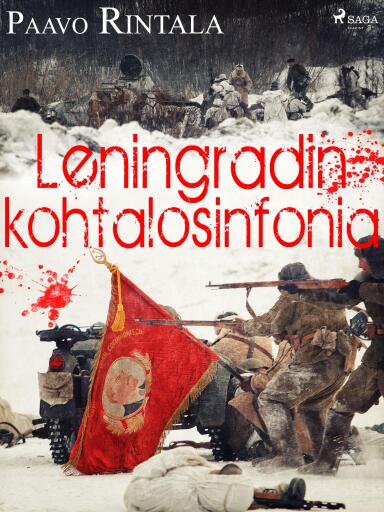 Portada del libro «Leningradin kohtalosinfonia», de Paavo Rintala