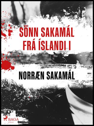 Portada del libro «Sönn Sakamál frá Íslandi I», de Ýmsir