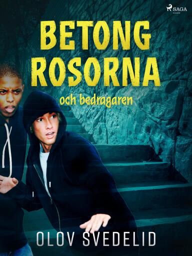 Portada del libro «Betongrosorna och bedragaren», de Olov Svedelid