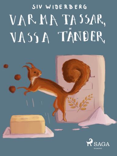Portada del libro «Varma tassar, vassa tänder», de Siv Widerberg
