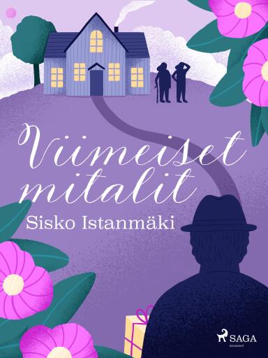 Portada del libro «Viimeiset mitalit», de Sisko Istanmäki