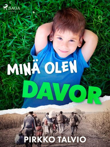 Portada del libro «Minä olen Davor», de Pirkko Talvio