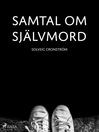 Portada del libro «Samtal om självmord», de Solveig Cronström