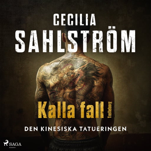 Portada del audiolibro «Den kinesiska tatueringen», de Cecilia Sahlström