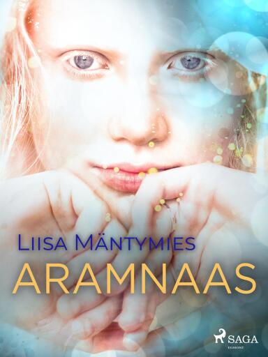 Portada del libro «Aramnaas», de Liisa Mäntymies