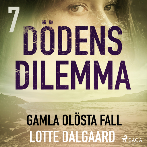 Portada del audiolibro «Dödens dilemma 7 - Gamla olösta fall», de Lotte Dalgaard