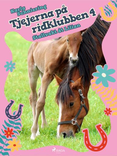 Tjejerna på ridklubben 4 - Stallvakt åt Lilian
