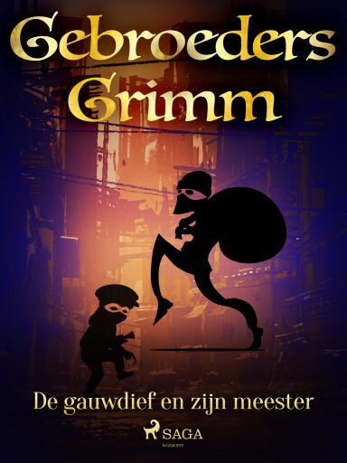 Portada del libro «De gauwdief en zijn meester», de De gebroeders Grimm