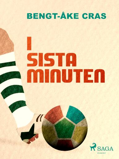 Portada del libro «I sista minuten», de Bengt-Åke Cras