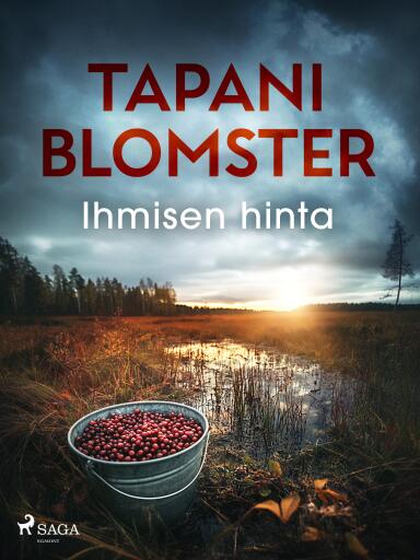 Portada del libro «Ihmisen hinta», de Tapani Blomster