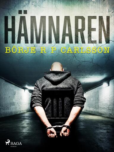 Portada del libro «Hämnaren», de Börje R P Carlsson
