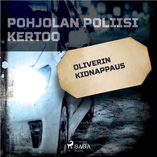 Portada del audiolibro «Oliverin kidnappaus», de Eri tekijöitä