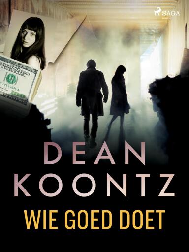 Portada del libro «Wie goed doet», de Dean Koontz