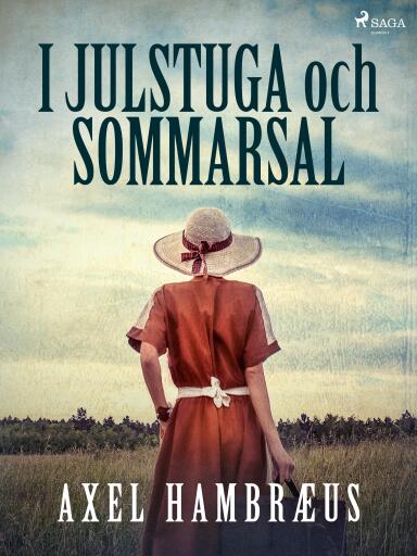 Portada del libro «I julstuga och sommarsal», de Axel Hambræus