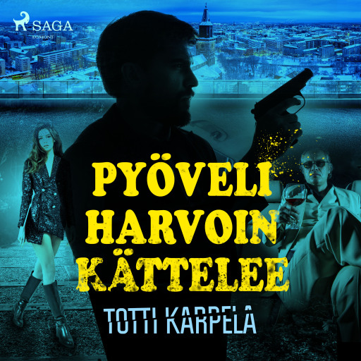 Portada del audiolibro «Pyöveli harvoin kättelee», de Totti Karpela