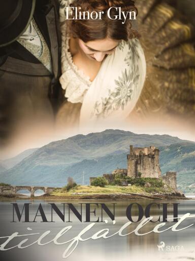Portada del libro «Mannen och tillfället», de Elinor Glyn