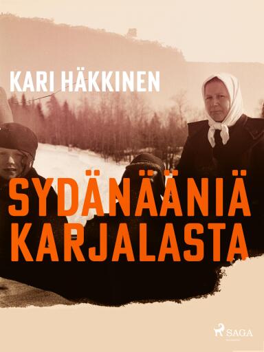 Portada del libro «Sydänääniä Karjalasta», de Kari Häkkinen