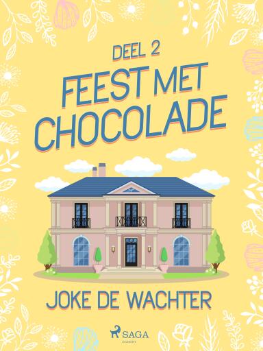 Portada del libro «Feest met chocolade - deel 2», de Joke De Wachter