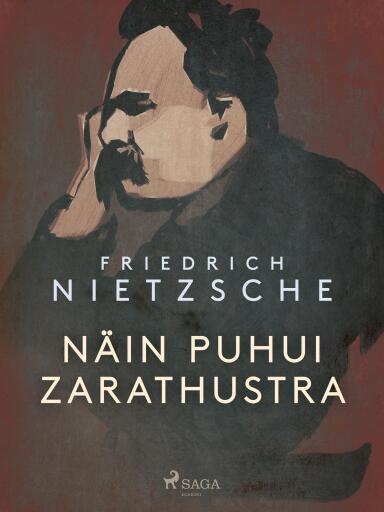 Portada del libro «Näin puhui Zarathustra», de Friedrich Nietzsche