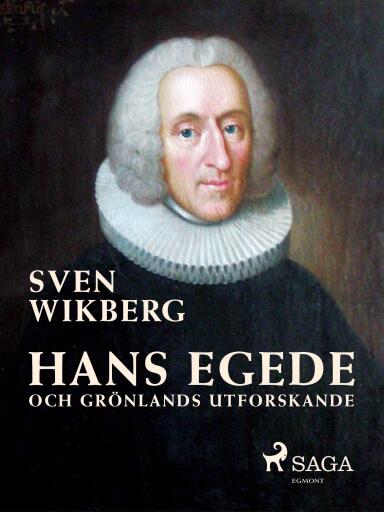 Portada del libro «Hans Egede och Grönlands utforskande», de Sven Wikberg
