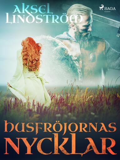 Portada del libro «Husfröjornas nycklar», de Aksel Lindström