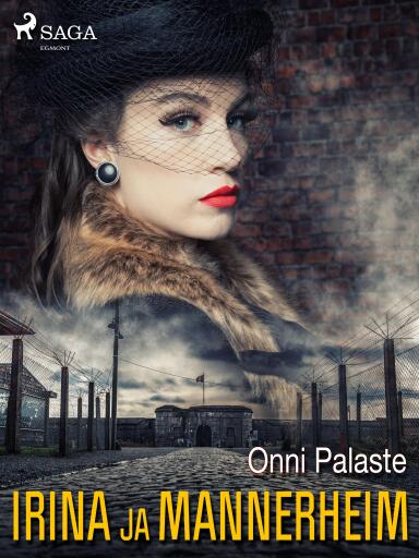 Portada del libro «Irina ja Mannerheim», de Onni Palaste