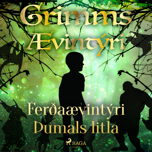 Portada del audiolibro «Ferðaævintýri Þumals litla», de Grimmsbræður