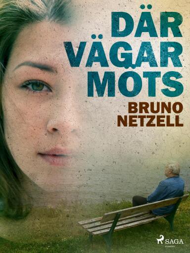 Portada del libro «Där vägar möts», de Bruno Netzell