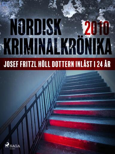 Portada del libro «Josef Fritzl höll dottern inlåst i 24 år», de Diverse