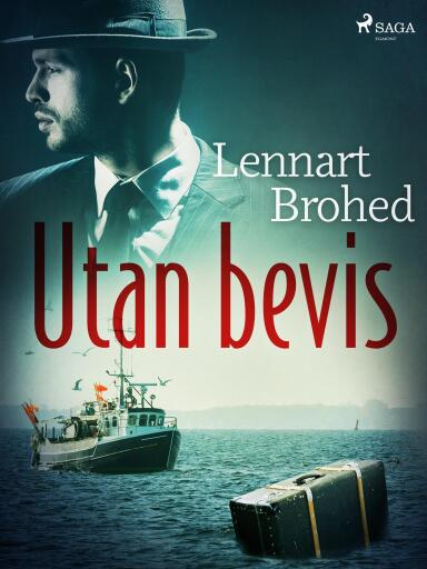 Portada del libro «Utan bevis», de Lennart Brohed