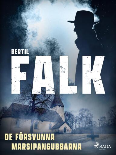 Portada del libro «De försvunna marsipangubbarna», de Bertil Falk