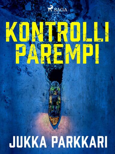 Portada del libro «Kontrolli parempi», de Jukka Parkkari