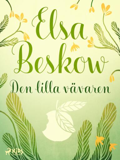 Portada del libro «Den lilla vävaren», de Elsa Beskow