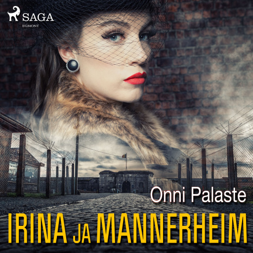Portada del audiolibro «Irina ja Mannerheim», de Onni Palaste