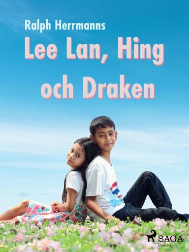 Portada del libro «Lee Lan, Hing och Draken», de Ralph Herrmanns