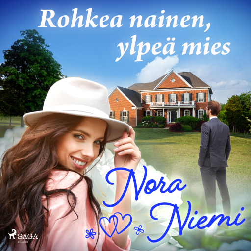 Portada del audiolibro «Rohkea nainen, ylpeä mies», de Nora Niemi