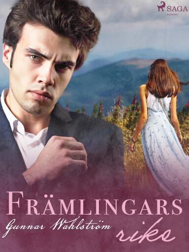Portada del libro «Främlingars rike», de Gunnar Wahlström
