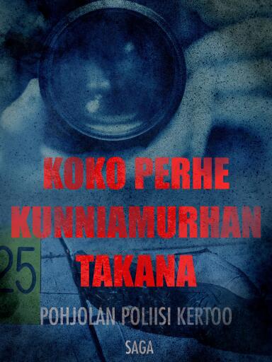 Portada del libro «Koko perhe kunniamurhan takana», de Eri tekijöitä