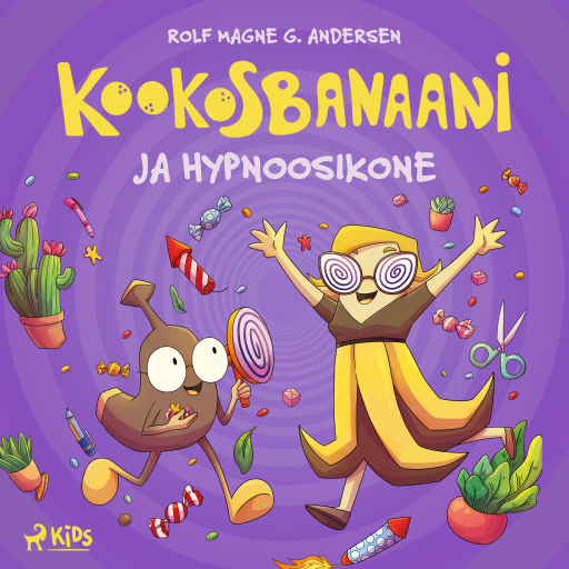 Kookosbanaani ja hypnoosikone