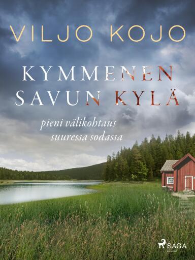 Portada del libro «Kymmenen savun kylä», de Viljo Kojo